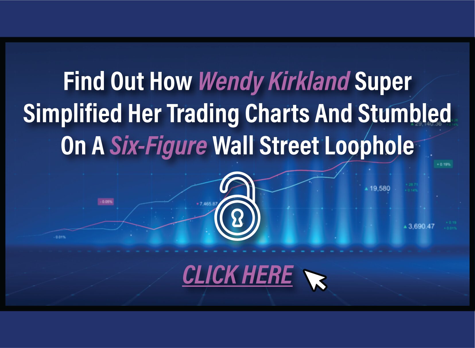 Check out this trading system that so-called "gurus" have been trying to copy for years. They hate that it has so much potential and is super easy--Click this link for details.