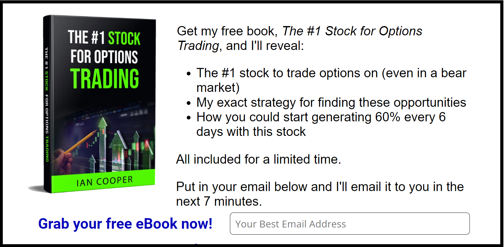 Get my free book, The #1 Stock for Options Trading. Click here.